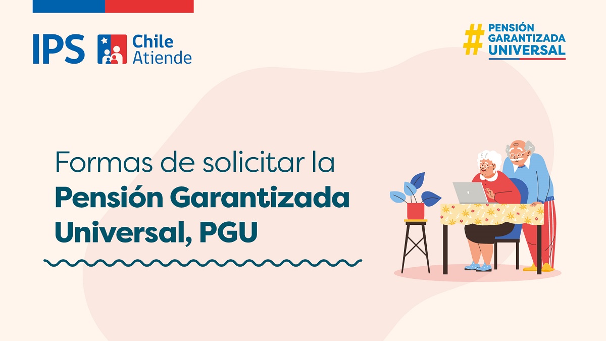 Conozca todas las formas de solicitar la Pensión Garantizada Universal 1