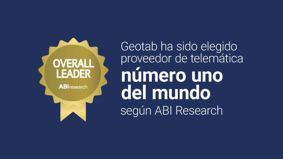 GEOTAB FUE NOMBRADO POR TERCERA VEZ EL PROVEEDOR MUNDIAL NÚMERO UNO DE TELEMÁTICA COMERCIAL POR ABI RESEARCH 1