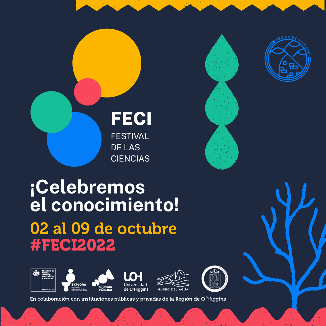 COMIENZA EL FESTIVAL DE LAS CIENCIAS 2022 ENFOCADO EN CAMBIO CLIMÁTICO Y AGUA