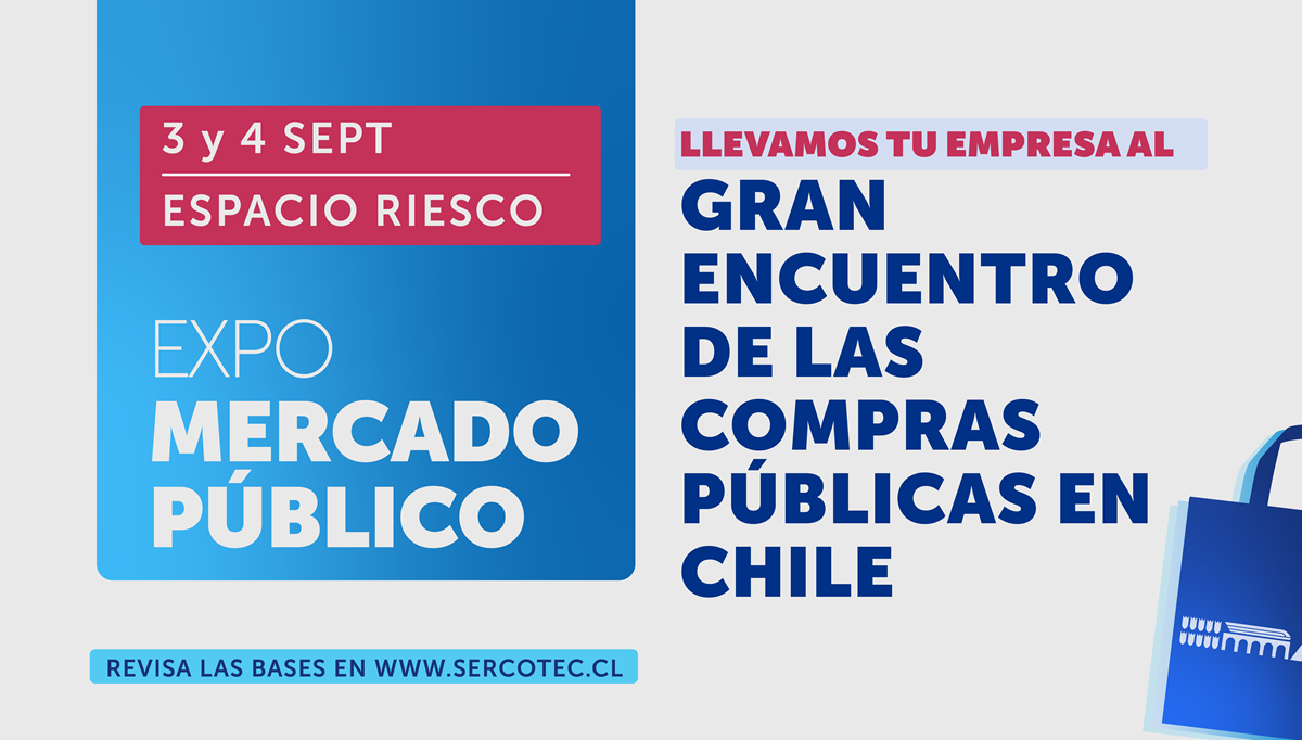 SERCOTEC ABRE CONVOCATORIA PARA QUE MIPYMES Y COOPERATIVAS PARTICIPEN EN EXPO MERCADO PÚBLICO 2024