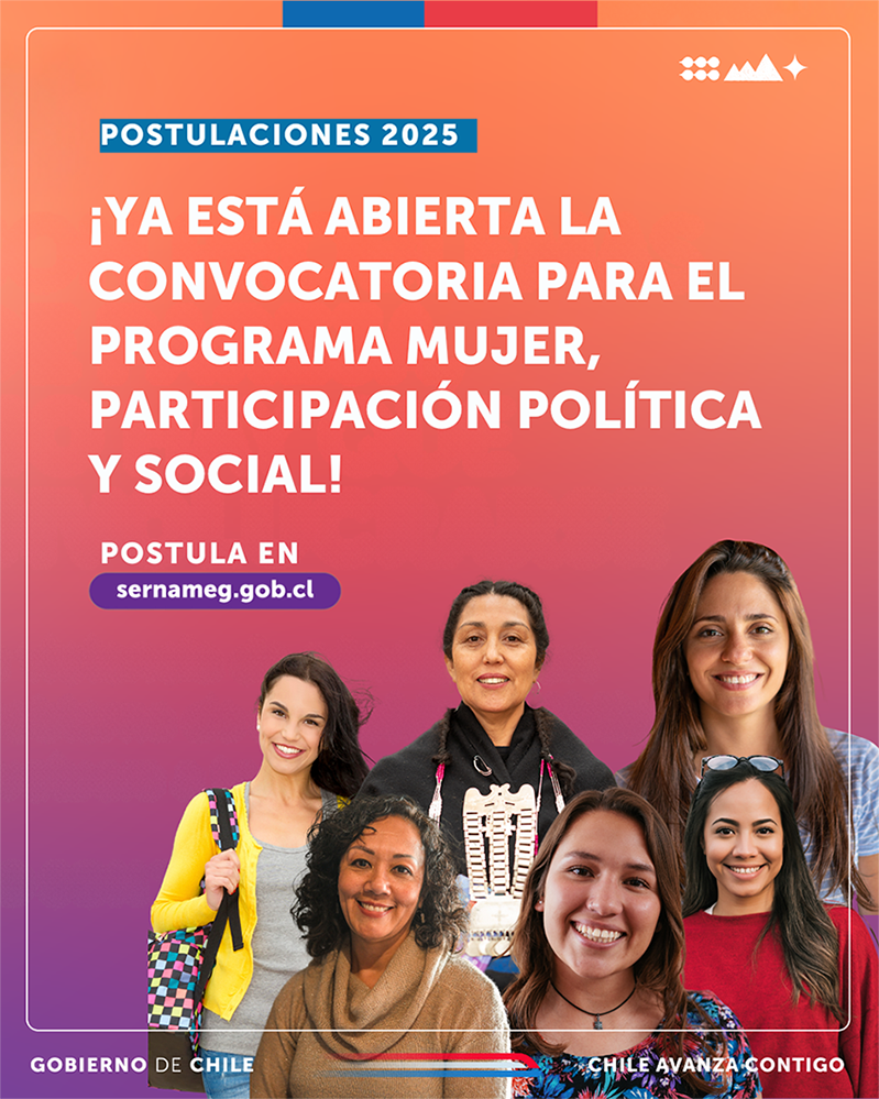 SERNAMEG LANZA CONVOCATORIA PARA UN INNOVADOR PROGRAMA DE FORMACIÓN ANUAL EN LIDERAZGO Y PARTICIPACIÓN FEMENINA